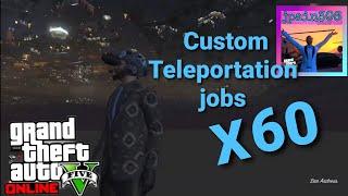 Job Teleport,  X60 locations seen in this video, Custom Jobs, Under the Map, GTA online