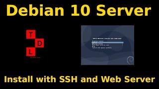 Debian Server Install | SSH - Web Server