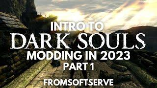 Intro to Dark Souls 1 Modding in 2023 Tutorial | Part 1: DSMapStudio, Yabber, FLVER Editor