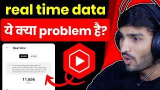 we are experiencing issues with the systems for realtime data yt studio | real time data problem?