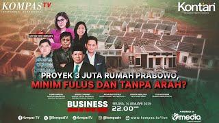 LIVE - Proyek 3 Juta Rumah Prabowo, Minim Fulus dan Tanpa Arah? I BUSINESS TALK