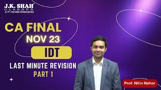 CA Final | Last Minute Revision Nov 23 | Indirect Tax Part 1