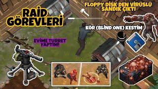 RAİD GÖREVLERİ!.. TURRET YAPTIK VE FLOPPY DİSK LAST DAY ON EARTH TÜRKÇE