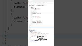 Data API route configuration | #reactrouterv6 #react #shorts #techshareskk