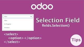 How to create Selection | Optional | Combobox : Field | Datatype In Odoo | Odoo Fields Tutorial