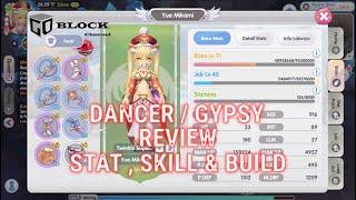 Dancer & Gypsy Review Build, Skill & Stat | rox | Ragnarok X: Next Generation | Go Block Channel