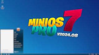 WIndows7 regresa en 2024 / MiniOS7 Pro v2024.08 #windows #windows7 #lite