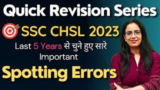Spotting Errors asked in last 5 Years in SSC CHSL |English Classes 2023|Previous Year |By Rani Ma'am