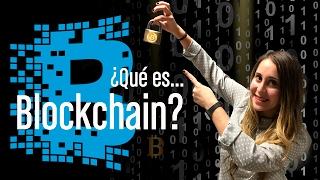 ¿Qué es Blockchain?