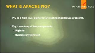 Pig Tutorial - Apache Pig - What is Apache Pig