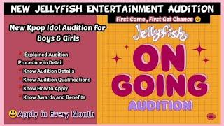 Jellyfish Entertainment Ongoing Audition|New Kpop Audition for Boys & Girls ,#Indianunnie #Jellyfish