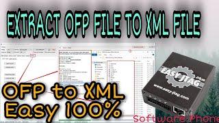 HOW TO EXTRACT OFP OPPO TO XML FILE BY EASY JTAG PLUS​​ 100%