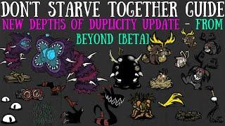 [BETA] Depths of Duplicity Update - "From Beyond" Caves Update - Don't Starve Together Guide