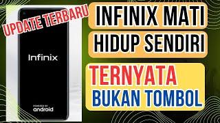 Cara Mengatasi HP Infinix Mati Hidup Sendiri