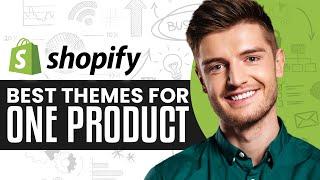 Best Shopify Themes For One Product | Shopify Single Product Store Ideas 2024