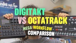 Digitakt vs Octatrack Mega Workflow Comparison