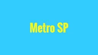 Metro SP