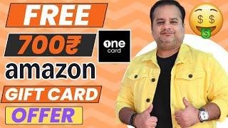 Amazon Pay Flat 700 Cashback Loot Offer Earn 7% Cashback Trick | Amazon Gift Card One Credit Card