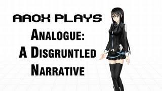 Aaox Plays Analogue: A Disgruntled Narrative