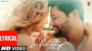 INFINITY (Full Video) With Lyrics | SAJJAN ADEEB | Latest Punjabi Songs 2024