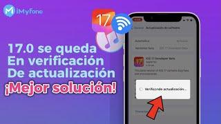 Mejor SolucióniPhone Se Queda en Verificando Actualización [iOS 18 Beta]