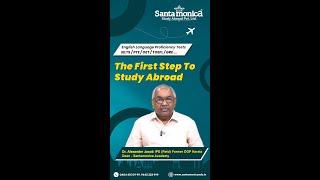 Dr. Alexander Jacob IPS, Former DGP Kerala | Dean Santamonica Academy on First Step to Study Abroad.