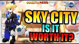 IS SKY CITY WORTH IT? - RAGNAROK ORIGIN