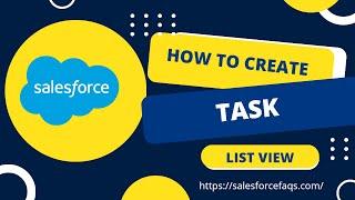 Create and Customize Tasks List View in Salesforce Lightning