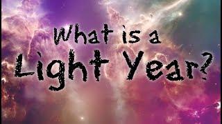 What is a Light Year for Children? 60 Second Science Questions for Kids - FreeSchool