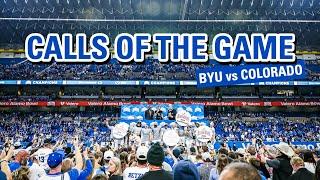 CALLS OF THE GAME || BYU vs Colorado || Valero Alamo Bowl || BYU FOOTBALL