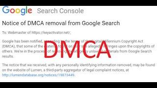 Notice of DMCA Removal from Google Search | DMCA  Complaint | Latest 2020!!!