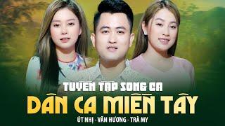 LK Nhạc Dân Ca Miền Tây Song Ca Hay Nhất 2023 - Lk Thề Non Hẹn Biển - Văn Hương, Út Nhị, Trà My