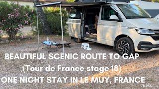 VW California Ocean Campervan beautiful scenic route through Gap, TDF stage 18 and stopped in Le Muy
