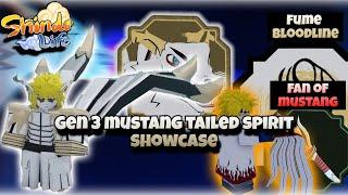 Gen 3 Mustang Tailed Spirit, Fume EKG Bloodline, and Fan of Mustang Shindo Life Showcase