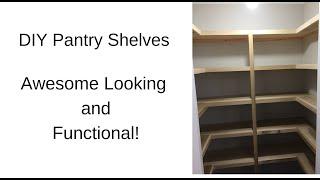 DIY Shelves for a Pantry