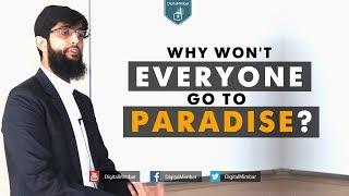 Islam Uncovered | Why WON'T Everyone go to Paradise? - Coach Zubair