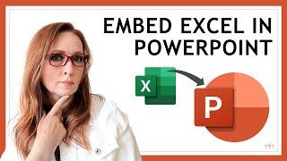 Embed Excel File in PowerPoint | 3 Ways to Link, Sync and Edit Excel Data with PowerPoint