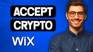 How to Accept Crypto Payments on Wix Website (2022) | Pay with Crypto Wix Tutorial