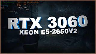 RTX 3060 12GB and XEON E5-2650V2 Test in 5 Games in 2024