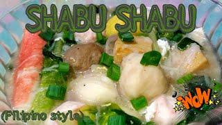 How to cook SHABU SHABU (Filipino style) | By pards