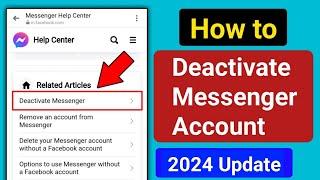 How to Deactivate Messenger Account (2024 Update) । Deactivate Messenger Account। Messenger Deactive