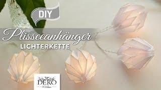 DIY: edle Lichterkette mit Plisseeanhängern aus DIN A4 Papier [How to] Deko Kitchen