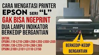 Cara Mengatasi Error Printer Epson Lampu Berkedip Bergantian