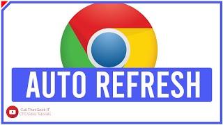 How to Auto Refresh in Google Chrome