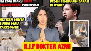 Dokter Azmi Fadhlih Meningg4l Dunia, Podcast Maia Estianty dan Isa Zega BANJIR KR1T1K4N !!