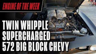 Dave Morahan's Twin Whipple Supercharged 572 cid Big Block Chevy Engine