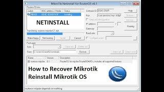 Netinstall | how to do Netinstall on Mikrotik | Recover Mikrotik OS