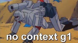 no context transformers g1