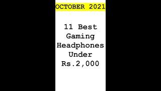 Gaming Headphones Under Rs.2,000 [October 2021]