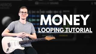 Guitar Looping Tutorial - Money (Pink Floyd)